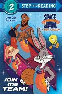 Join the Team! (Space Jam: A New Legacy) (Paperback)