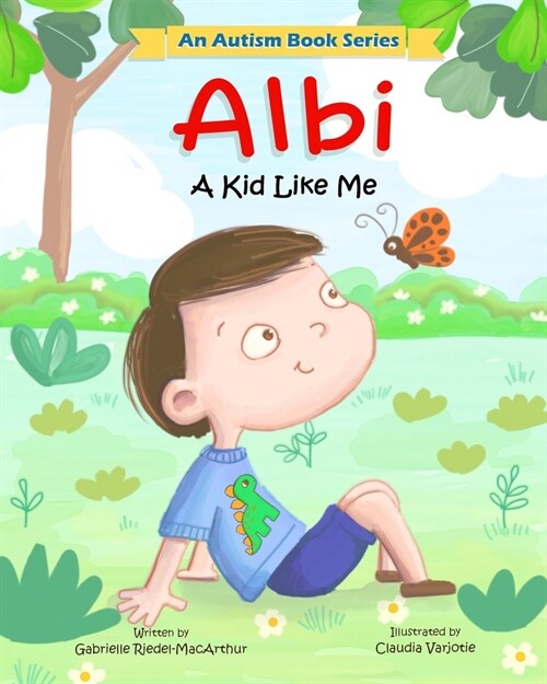 Albi: A Kid Like Me (Paperback)