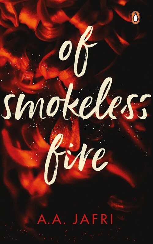 Of Smokeless Fire (Hardcover)