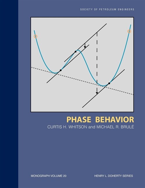 Phase Behavior: Monograph 20 (Paperback)