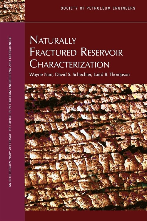 Naturally Fractured Reservoir Characterization (Paperback)