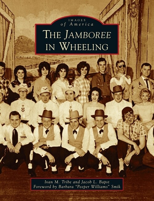 Jamboree in Wheeling (Hardcover)