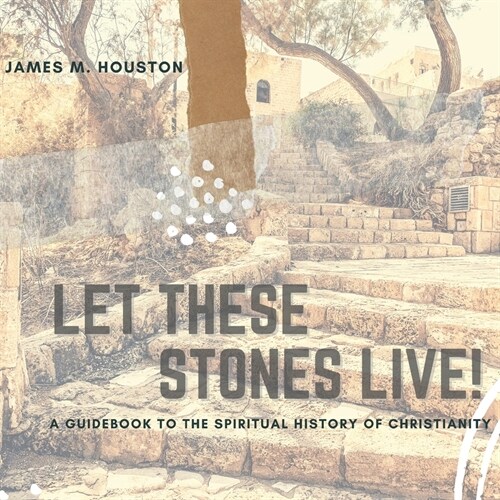 Let These Stones Live (Paperback)