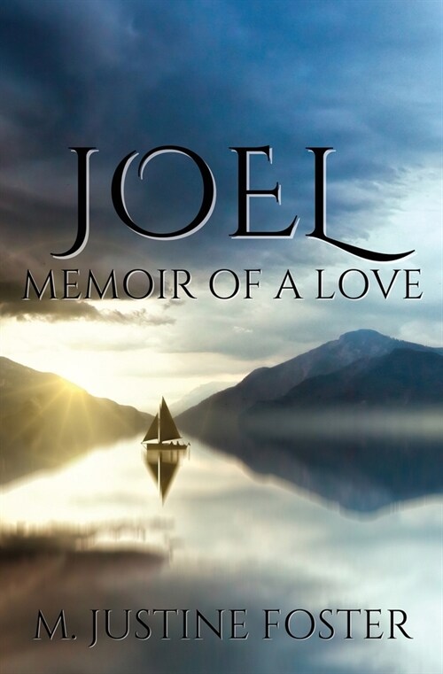 Joel: Memoir of a Love (Paperback)