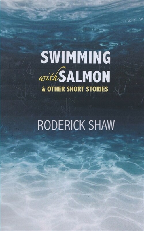 Swimming with Salmon (Paperback)