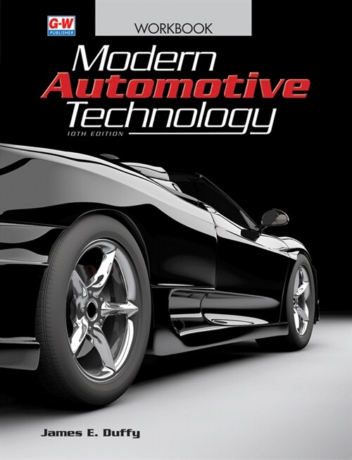 Modern Automotive Technology (Paperback, 10, Tenth Edition)