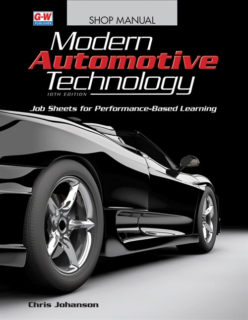 Modern Automotive Technology (Paperback, 10, Tenth Edition)