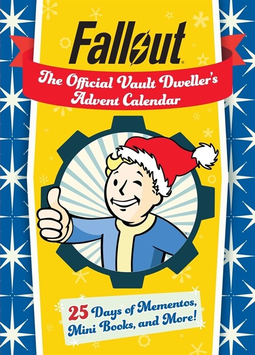 Fallout: The Official Vault Dwellers Advent Calendar (Hardcover)