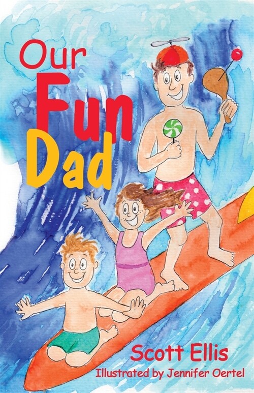 Our Fun Dad (Paperback, 2)