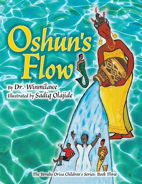Oshuns Flow (Paperback)