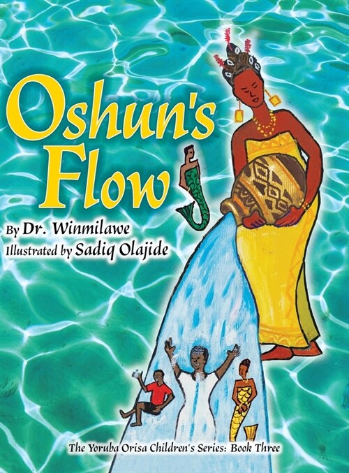 Oshuns Flow (Hardcover)