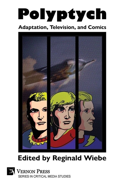 Polyptych: Adaptation, Television, and Comics (Hardcover)