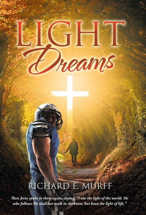 Light Dreams (Hardcover)