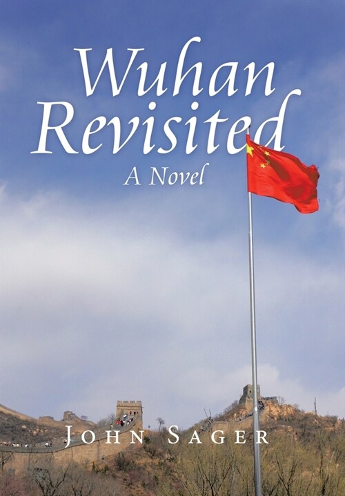 Wuhan Revisited (Hardcover)