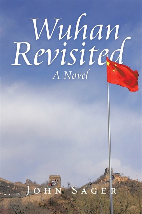 Wuhan Revisited (Paperback)