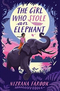 (The) Girl who stole an elephant