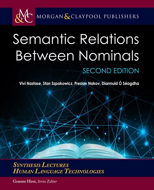 Semantic Relations Between Nominals (Hardcover, 2)