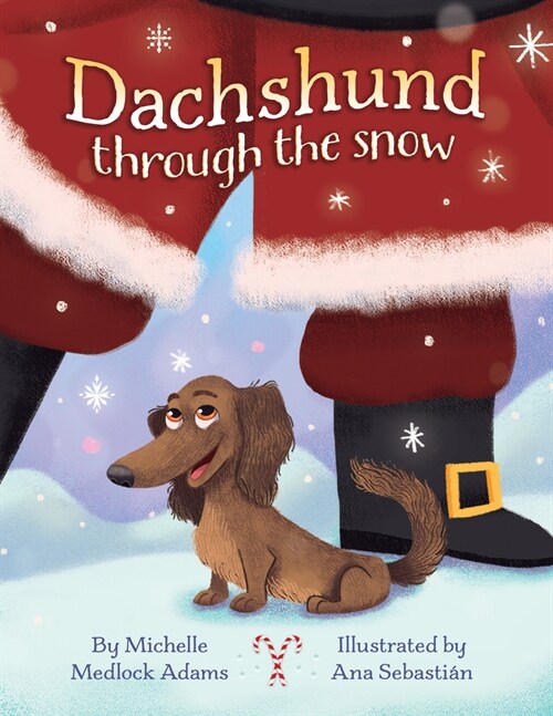 Dachshund Through the Snow (Hardcover)