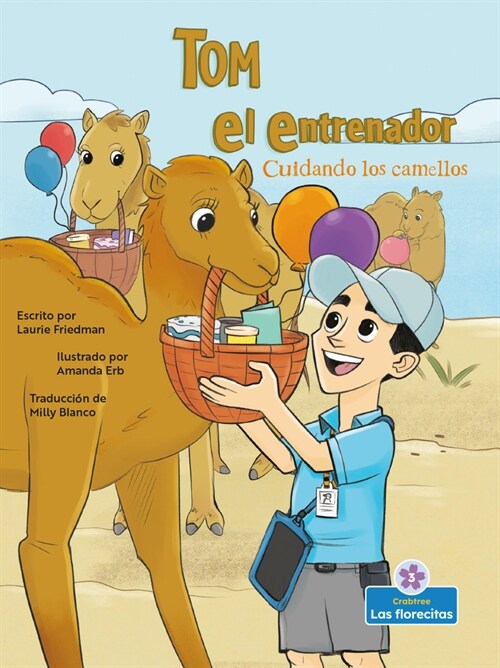 Cuidando Los Camellos (Caring Camels) (Paperback)