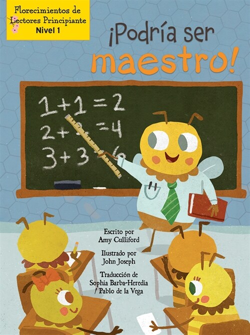 좵odr? Ser Maestro! (I Could Bee a Teacher!) (Paperback)