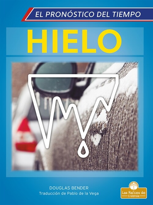 Hielo (Ice) (Paperback)