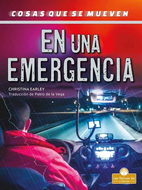En Una Emergencia (in an Emergency) (Library Binding)