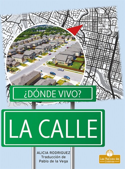 La Calle (Street) (Library Binding)