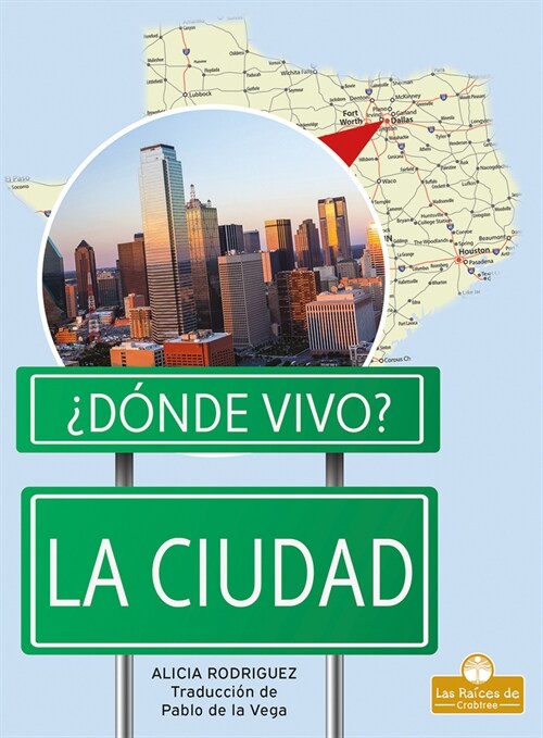 La Ciudad (City) (Paperback)