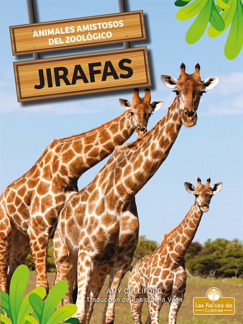 Jirafas (Giraffes) (Library Binding)