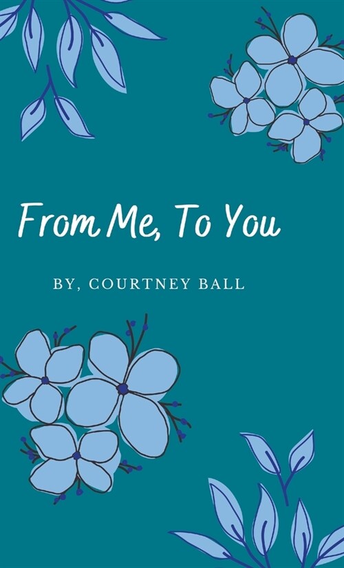 From Me, To You (Hardcover)