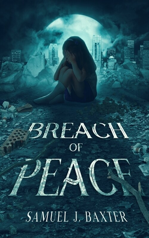 Breach of Peace: Fantasy, Mystery and Horror Novella (Paperback)