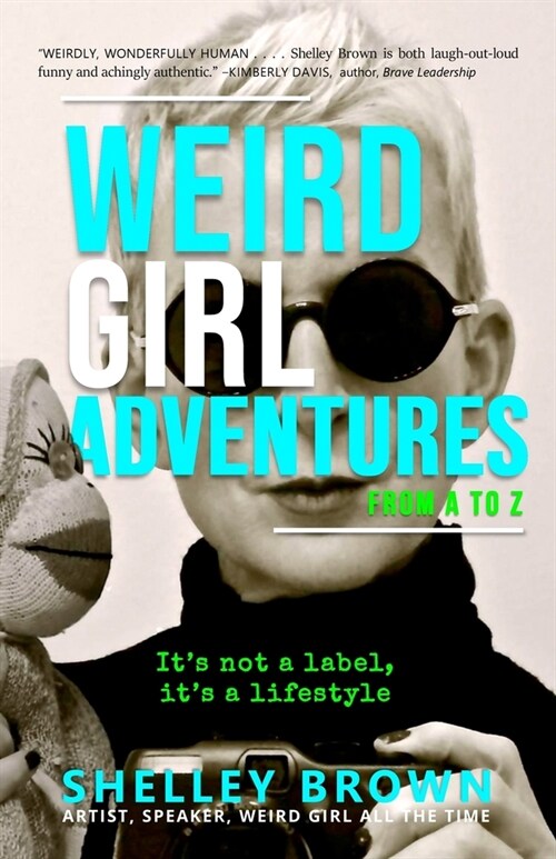 Weird Girl Adventures from A to Z (Paperback)