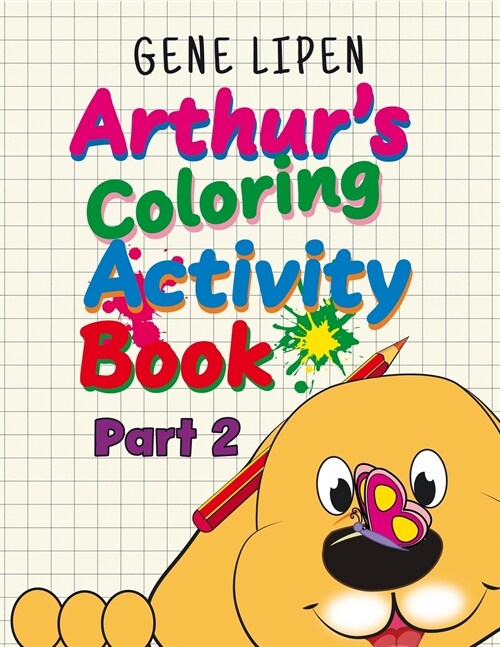 Arthurs Coloring Activity Book Part 2 (Paperback)