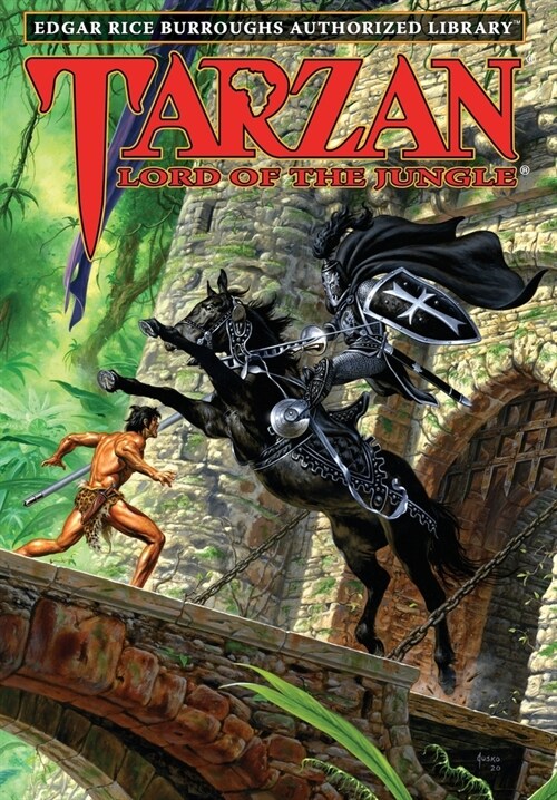 Tarzan, Lord of the Jungle: Edgar Rice Burroughs Authorized Library (Hardcover, Edgar Rice Burr)