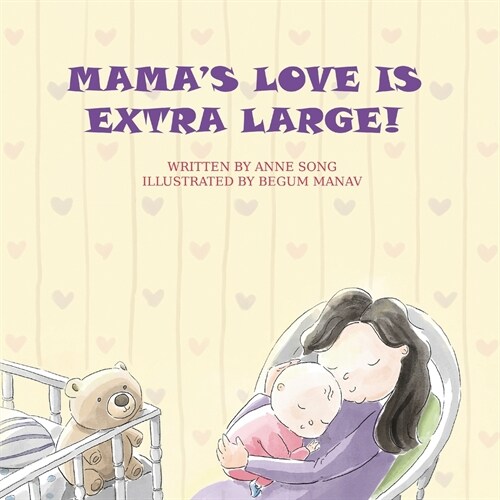 Mamas Love Is Extra Large! (Paperback)