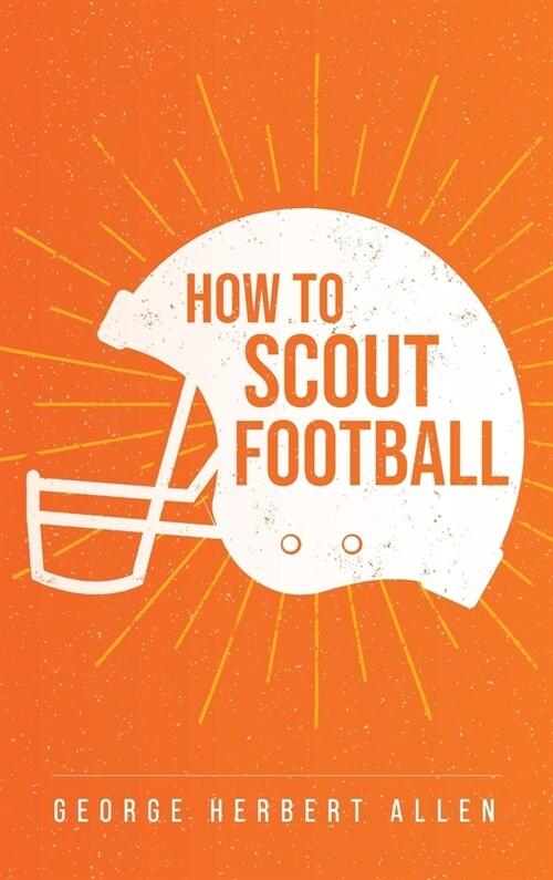 How to Scout Football (Hardcover)