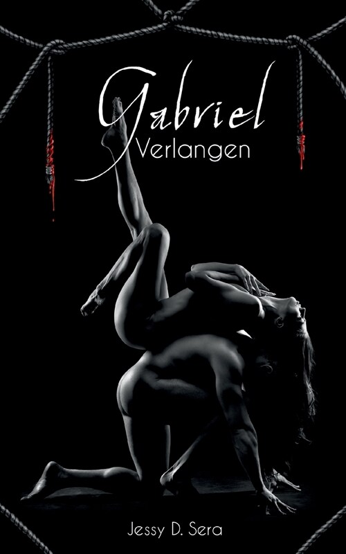 Gabriel - Verlangen: Vampir Dark Romance (Paperback)