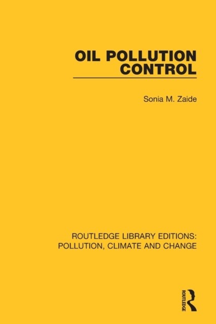 Oil Pollution Control (Paperback, 1)