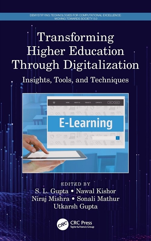 Transforming Higher Education Through Digitalization : Insights, Tools, and Techniques (Hardcover)