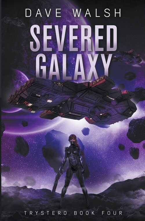 Severed Galaxy (Paperback)