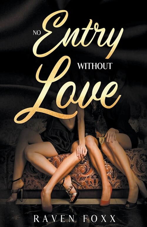 No Entry Without Love (Paperback)