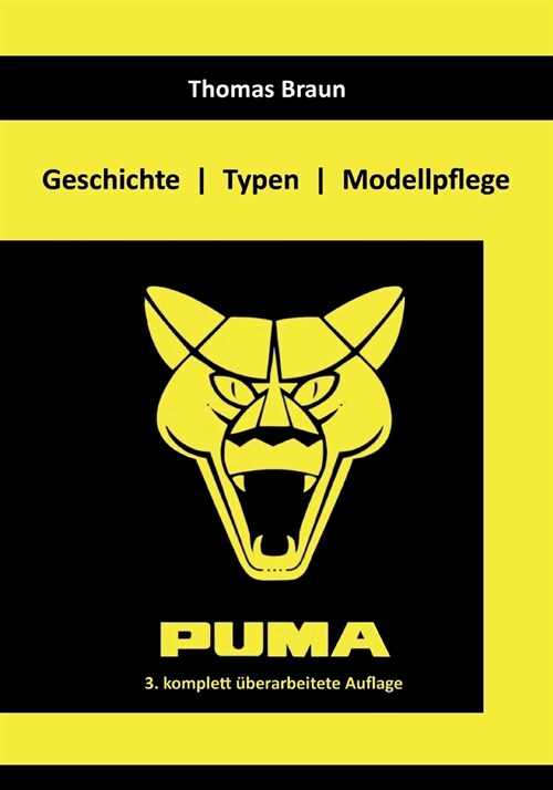 Puma: Geschichte Typen Modellpflege (Paperback)
