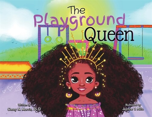 The Playground Queen (Paperback)