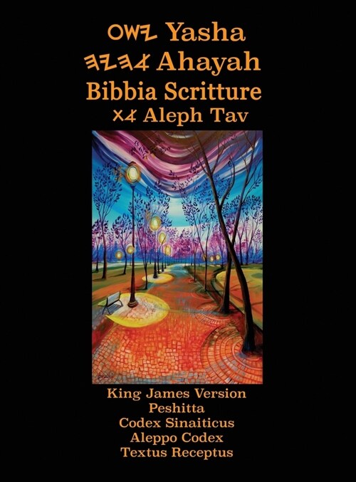 Yasha Ahayah Bibbia Scritture Aleph Tav (Italian Edition YASAT Study Bible) (Hardcover)