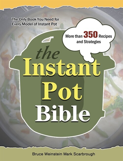 The Ultimate Instant Pot Cookbook: 400 Easy & Mouth-watering Recipes that Anyone Can Cook (Hardcover)