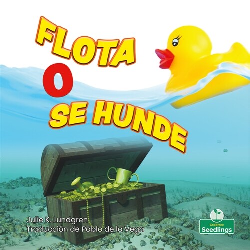 Flota O Se Hunde (Floating or Sinking) (Paperback)