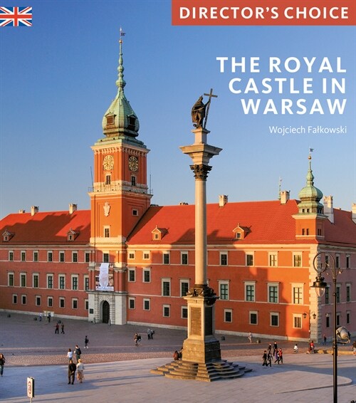 The Royal Castle Warsaw : Directors Choice (Paperback)