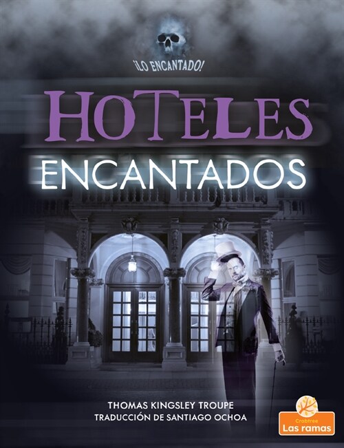 Hoteles Encantados (Haunted Hotels) (Paperback)