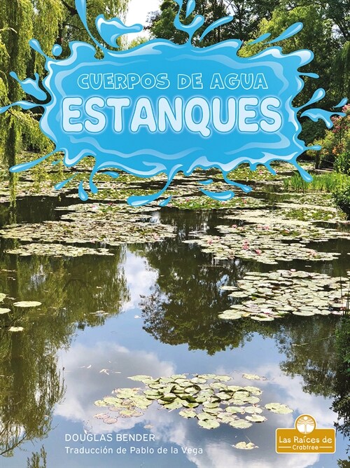 Estanques (Ponds) (Paperback)