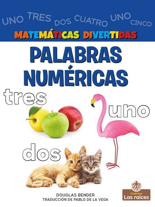 Palabras Num?icas (Numbers) (Library Binding)